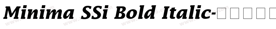 Minima SSi Bold Italic字体转换